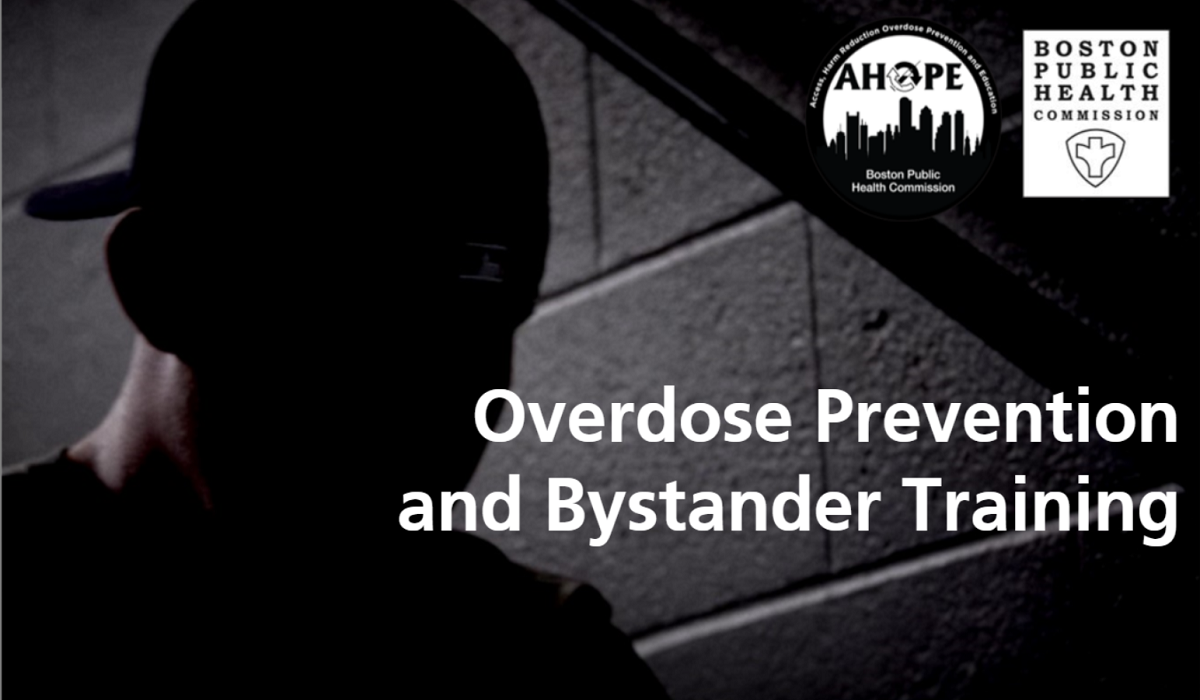 Overdose Prevention &amp; Bystander Training